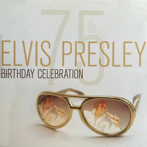 Presley Elvis - Birthday Celebration 75th (2 x CD)