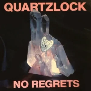 Quartzlock - No regrets (AT)