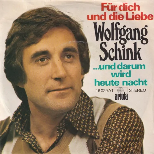 Schink Wolfgang - Für dich und die Liebe