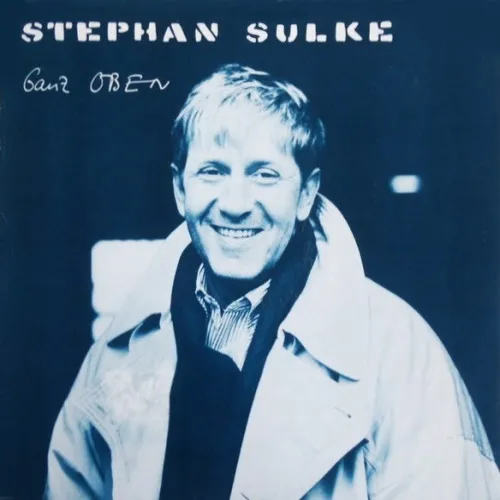 Sulke Stephan - Ganz oben