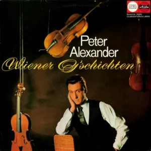 Alexander Peter - Wiener G'schichten (LP-CLUB EDITION)