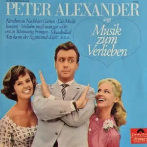 Alexander Peter - singt Musik zum Verlieben (LP-Club-Sonderauflage)