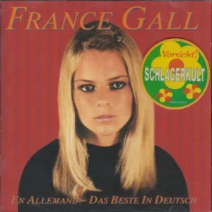 Gall France - En Allemand - Das Beste in Deutsch (CD)