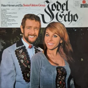 Hinnen Peter & Sue - Jodel Echo (LP-CH + Autogramm)