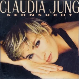 Jung Claudia - Sehnsucht (CD)