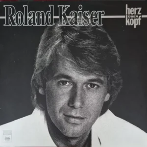 Kaiser Roland - Herz über Kopf (LP)