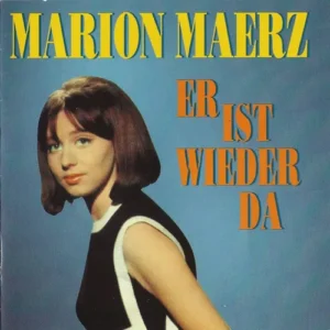 Maerz Marion - Er Ist wieder da (CD - Bear Family)