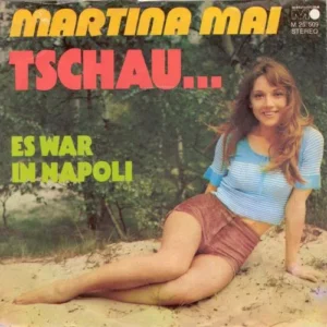 Mai Martina - Tschau... (nur Cover)
