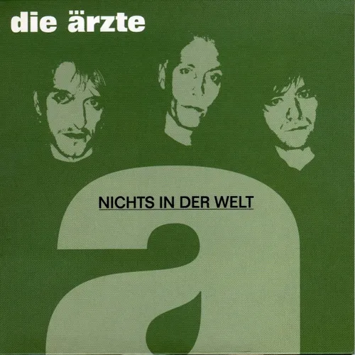 Ärzte - Nichts in der Welt (CD-MAXISINGLE)
