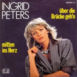 Peters Ingrid - Über die Brücke geh'n