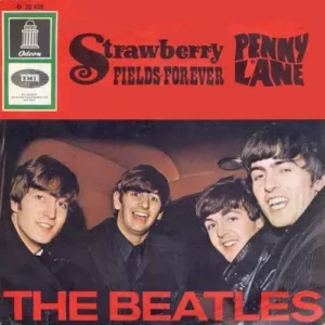 Beatles - Strawberry fields forever / Penny Lane