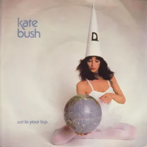 Bush Kate - Sat in your lap (UK)