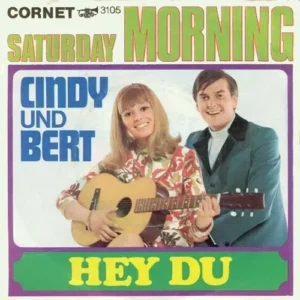 Cindy & Bert - Saturday morning (nur Cover)