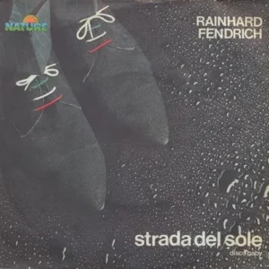 Fendrich Rainhard - Strada del sole