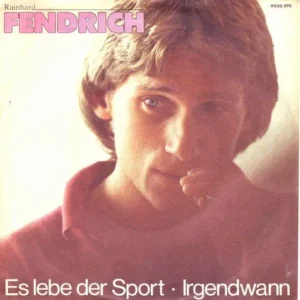 Fendrich Rainhard - Es lebe der Sport