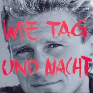 Fendrich Rainhard - Wie Tag und Nacht
