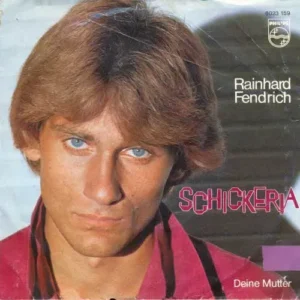 Fendrich Rainhard - Schickeria