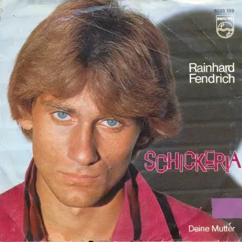 Fendrich Rainhard - Schickeria
