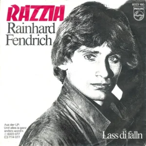 Fendrich Rainhard - Razzia (AT)