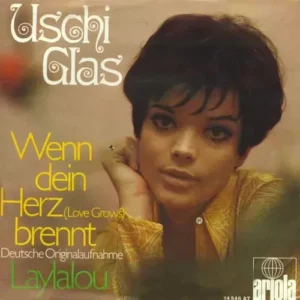 Glas Uschi - Wenn dein Herz brennt (Love grows) (nur Cover)