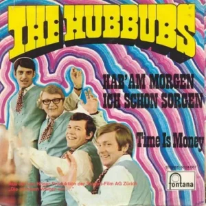 Hubbubs - Hab' am morgen ich schon Sorgen (nur Cover) (AT)
