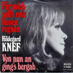 Knef Hildegard - Für mich soll's rote Rosen regnen (diff.Cover)