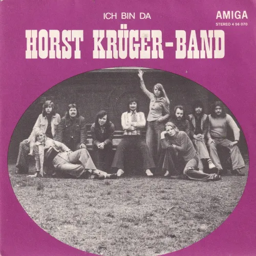 Krüger Horst Band - Ich bin da (DDR)