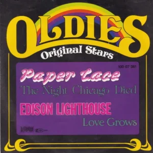 Paper Lace / Lighthouse Edison - The night Chicago died (RI - Oldies Original Stars)