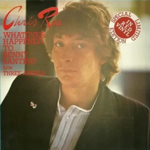 Rea Chris - Whatever happened to Benny Santini (UK - Red Vinyl)