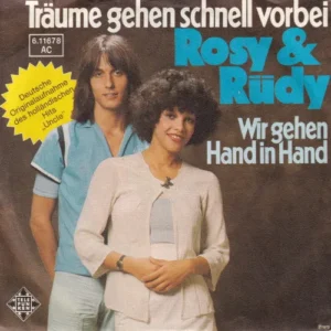 Rosy & Rüdy - Träume gehen schnell vorbei