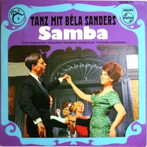 Sanders Bela - Tanz mit Bela Sanders Samba (EP)