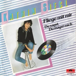 Siegl Katrin - Fliege mit mir (AT)