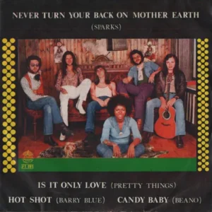 Sparks/Pretty Things u.a. - Never turn your back on mother earth (EP-Thail.)