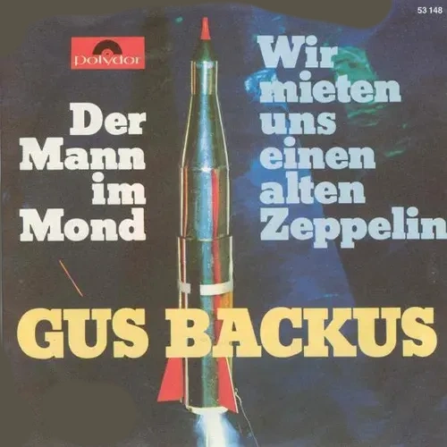 Backus Gus - Der Mann im Mond (Teil 2)