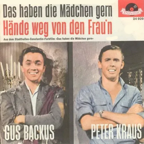 Backus Gus - Das haben die Mädchen gern (+ Kraus Peter)