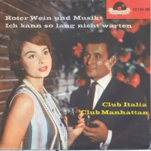Club Italia / Club Manhattan – Roter Wein und Musik (nur Cover)