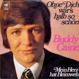 Caine Buddy - Ohne dich wär's halb so schön