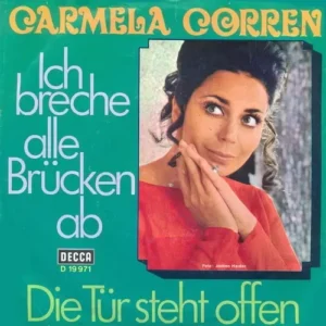 Corren Carmela - Ich breche alle Brücken ab