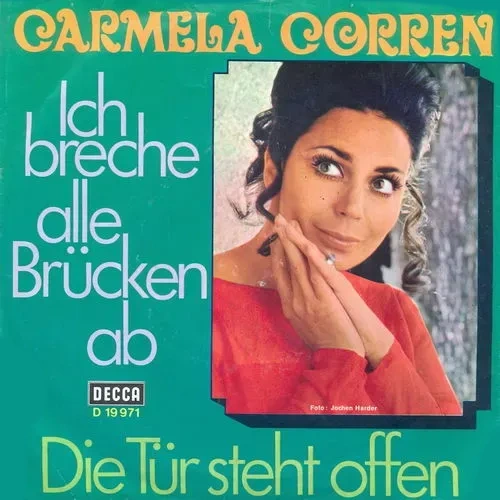 Corren Carmela - Ich breche alle Brücken ab