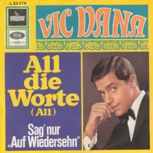 Dana Vic - All die Worte (All)