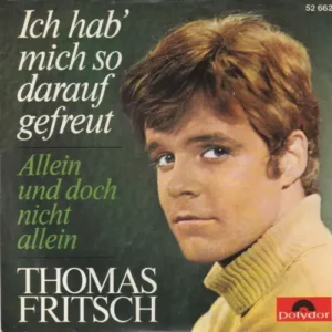 Fritsch Thomas - Ich hab' mich so darauf gefreut