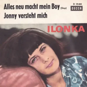 Ilonka - Alles neu macht mein Boy (nur Cover)