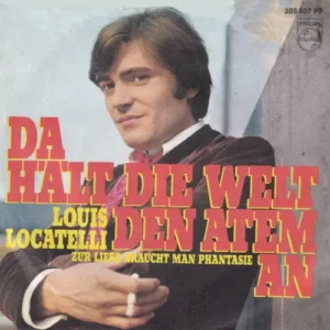Locatelli Louis - Da hält die Welt den Atem an