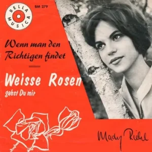 Riehl Mady - Weisse Rosen gabst Du mir (nur Cover)