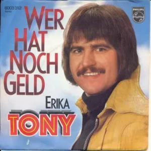 Tony - Wer hat noch Geld