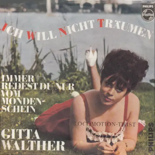 Walther Gitta - Ich will nicht träumen (nur Cover)